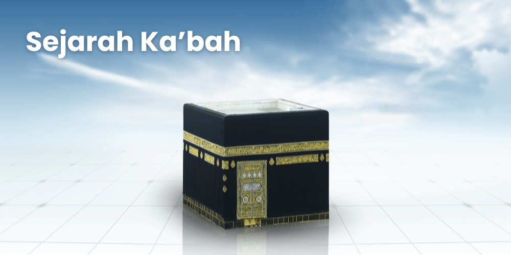 Sejarah Kabah